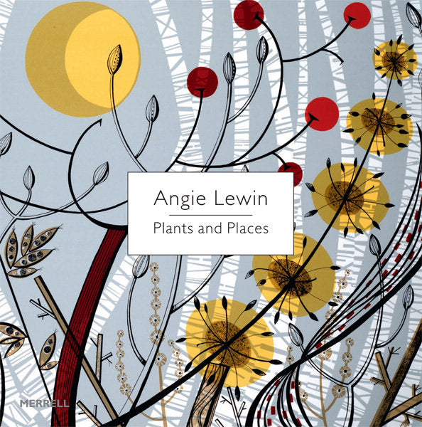 Plants and Places - Angie Lewin - St. Jude's Prints